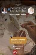 7ª Edição da Confraria Entre Taças e Mulheres: Beba, Pinte e Brinde